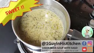 Green Bean Soup Dessert with Sago Pearls