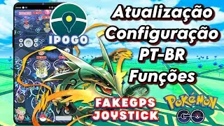 IPOGO WORKING NEW UPDATE TOP HACK FEATURES SHINY FAKEGPS PT BR EASY TO CONFIGURE