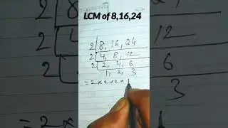 LCM of 8,16,24 #maths #basicmath #mathstricks #shorts