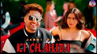 Ki Chahida: (Official Video) Jassie Gill ft. Raj Shoker | Gurlez Akhtar | EP - Gill Skill