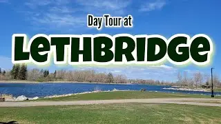 Day Trip: Lethbridge, Alberta | MarVerz Videos