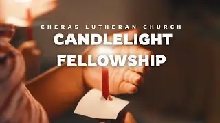 CLC Candlelight Service 2025