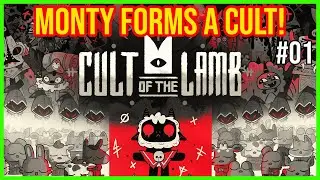 Cult of the Lamb Gameplay Ep. 1 &ndash; Starting a Dark & Divine Cult | Good Lord Monty Plays