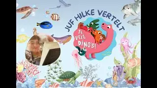 Juf Hilke vertelt 