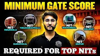 Minimum GATE Score Required for NIT Rourkela, Tiruchirappalli, Surathkal, Warangal, Calicut, Jaipur