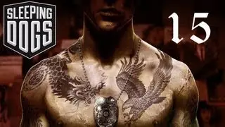 Sleeping Dogs - Part 15 - Collecting Debts for Uncle Po!