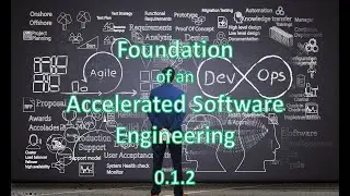 Foundation of an Accelerated Software Engineering | Introduction 0.1.2