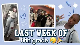 My LAST Week of 8th Grade 🥹📚 | middle school vlog