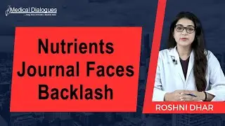 Nutrients Journal Faces Backlash As 1100 Physicians, HCPs Call For Boycott