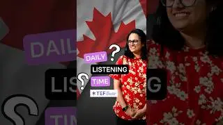 Wondering how much listening practice you need for TEF Canada?