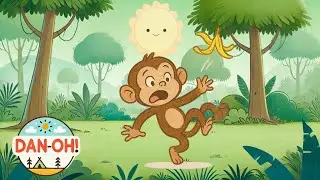 DAN-OH! The Grumpy Monkey Song! S1