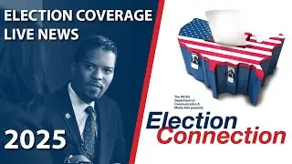 WCSU Election Connection 2025 | Live News and Election Coverage in Connecticut