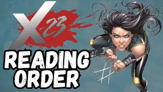 Where To Start Reading X-23 - Laura Kinney Wolverine Reading Order