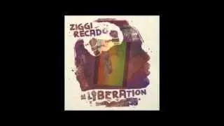 ZIGGI RECADO - RISING ( #LIBERATION EP )