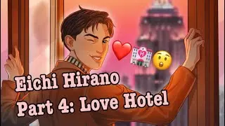 MeChat - Eichi Hirano - HOT! Part 4: Love Hotel ❤️🏩💦 - 💎gem choices unlocked