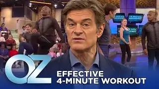 The 4-Minute Workout That's Just as Effective as a 30-Minute Workout | Oz Workout & Fitness
