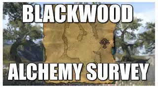🗺️ESO Blackwood Alchemy Survey | ESO Blackwood | Elder Scrolls Online