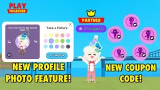 NEW PROFILE PHOTO FEATURE + NEW COUPON CODE!! #playtogether #4thanniversary