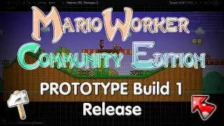 Mario Worker: Community Edition - Prototype Release
