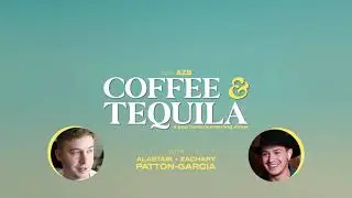 COFFEE & TEQUILA: THE MORNING SHOW | June 16, 2021