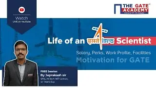 Life of an ISRO Scientist 🚀 | Salary, Perks, Work Profile, Facilities | Motivation for GATE 2022