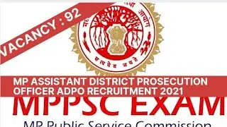 MP Assistant District Prosecution Officer ADPO Recruitment 2021 Apply Online for 92 Post