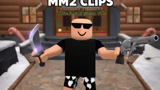 MM2 CLIPS IN MOBILE
