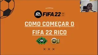TUDO QUE VOCÊ PRECISA SABER PRA FICAR RICO NO FIFA 22!!