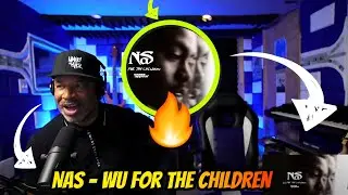 Nas - Wu For The Children - Producer Reaction