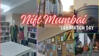NIFT Mumbai Orientation Day✨ | Sakshi Singh| #vlog #fashion #viral #trending #niftmumbai #youtube