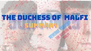 The Duchess of Malfi Summary