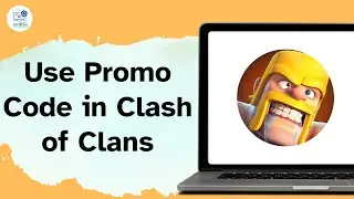 How to Use Promo Code in Clash of Clans