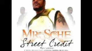 Mr.sche - step ya grind up (Street credit 2009)