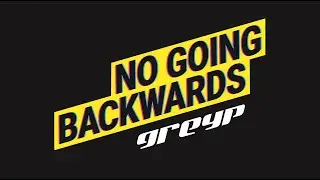 No Going Backwards | Greyp Bikes