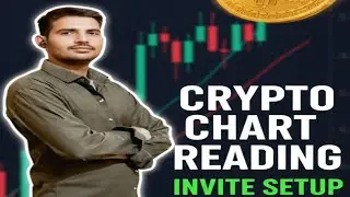 CRYPTO CHART READING INVIT SETAP (Trap Treding Cosept)