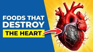 10 Worst Foods that Destroy Your Heart