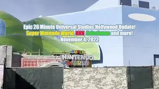 Epic 26 Minute Universal Studios Hollywood Update! Super Nintendo World, HHN, Grinchmas and more!