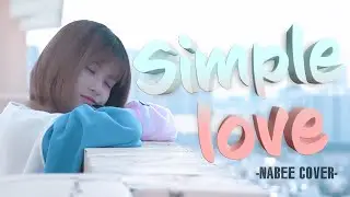 SIMPLE LOVE  (Obito) - Cover - NABEE TV