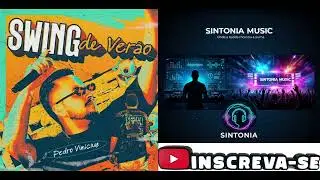 Swing de Verao - Pedro Vinicius