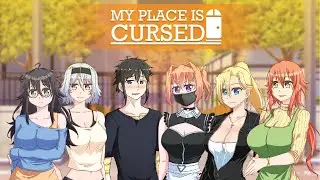 My Place is Cursed Việt h&oacute;a - Walkthrough t&agrave;u nhanh P.1