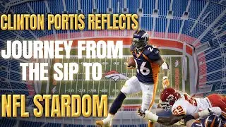 Clinton Portis Reflects: A Journey from the Sip to NFL Stardom