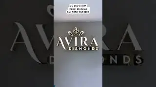 3D LED Sign Board | Indoor Branding | Call 9888-858-090