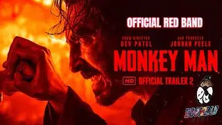 Monkey Man - Official Red Band Trailer #2!