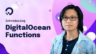 Представляем: функции DigitalOcean