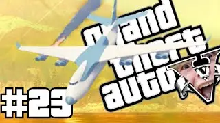 GTA 5 [#23] - ROZWAŁKA SAMOLOTU! (M4tteo)