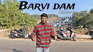 Barvi dam Bike ride with motovlog & friends || barvi dam || Jayesh Phale vlog || barvi dam route