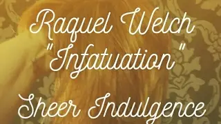 Raquel Welch Sheer Indulgence Infatuation Glazed Fire R28S | kattstracksuk