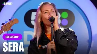 Deze cover van Beggin' door SERA móet je horen! 🙌 | Live bij 538