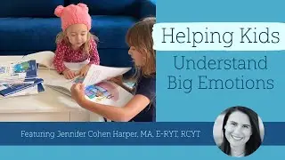 The Reason Why Jennifer Cohen Harper Helps Kids Understand Their Big Emotions