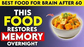 Top Neuroscientist Reveals Best Foods for Brain Health and Memory